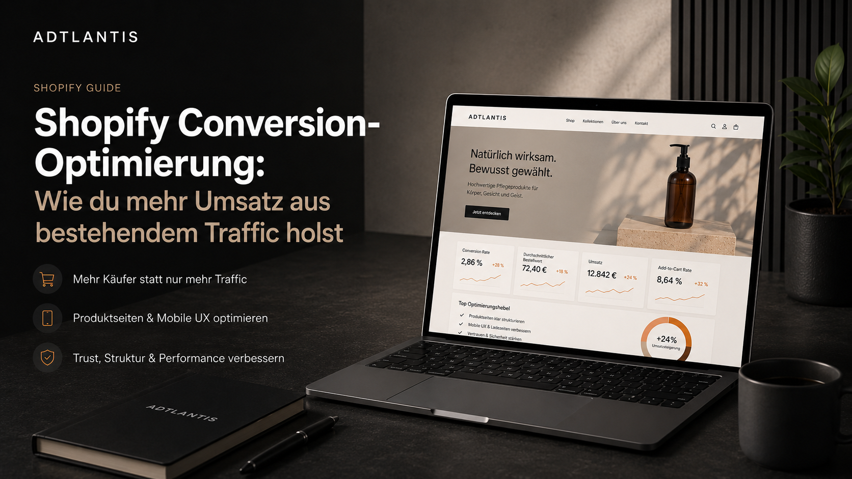 Shopify Conversion-Optimierung: Wie du mehr Umsatz aus bestehendem Traffic holst
