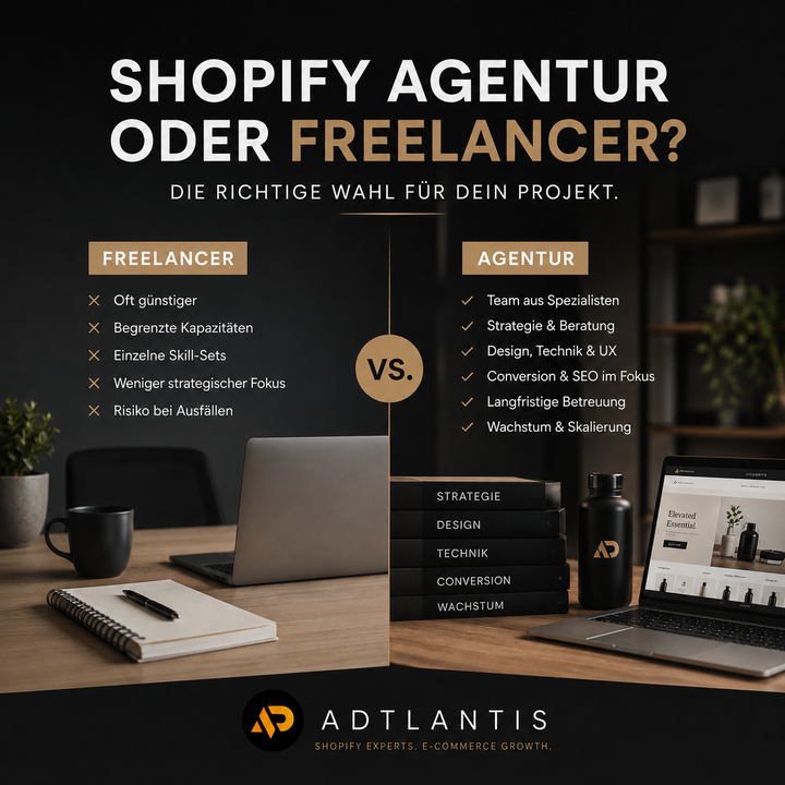 Shopify Agentur oder Freelancer Vergleich für ein professionelles E-Commerce-Projekt